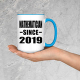 Mathematician Since 2019 - 15oz Accent Mug Blue