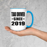 Taxi Driver Since 2019 - 15oz Accent Mug Blue