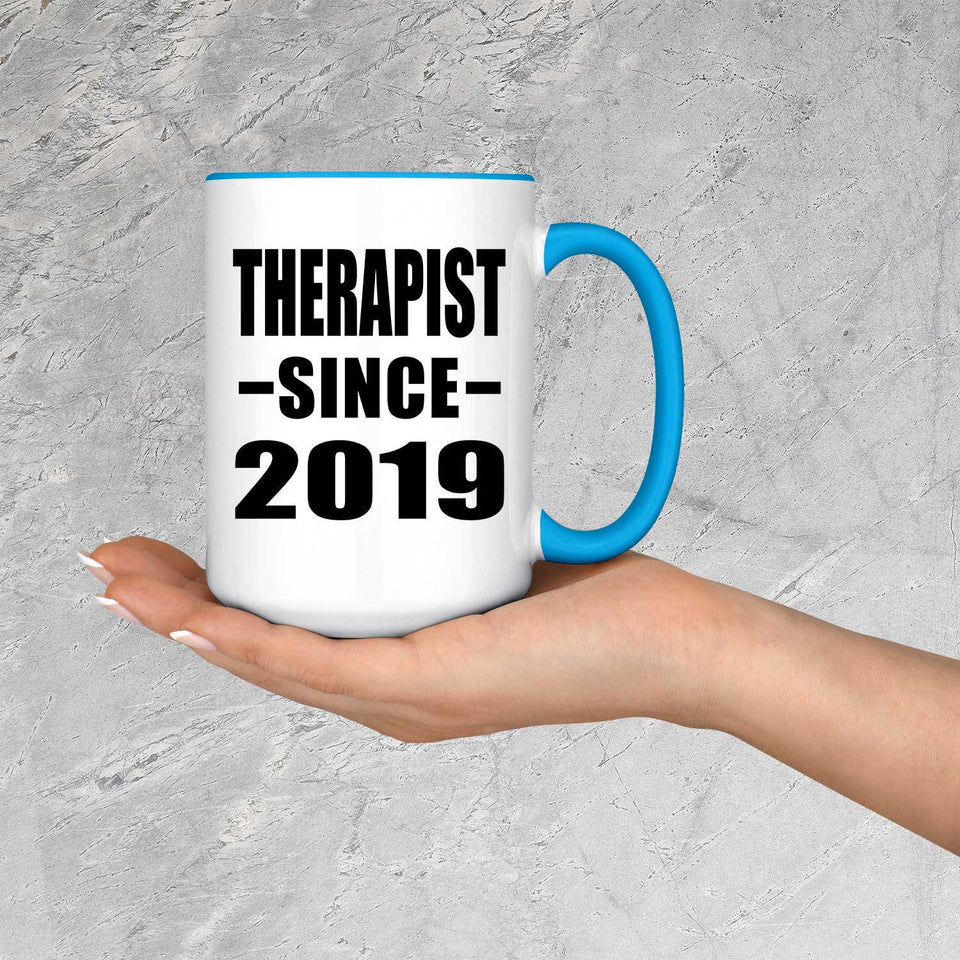 Therapist Since 2019 - 15oz Accent Mug Blue