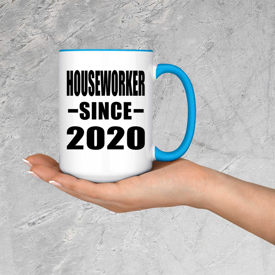 Houseworker Since 2020 - 15oz Accent Mug Blue