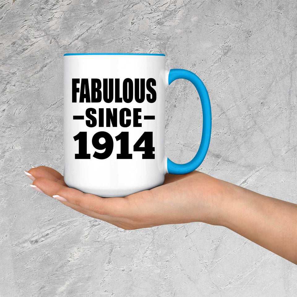 110th Birthday Fabulous Since 1914 - 15oz Accent Mug Blue