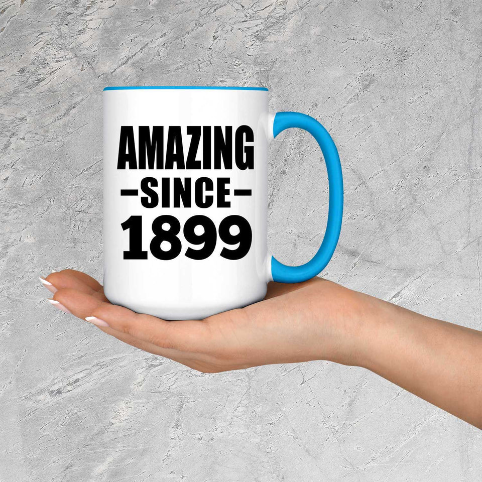 125th Birthday Amazing Since 1899 - 15oz Accent Mug Blue