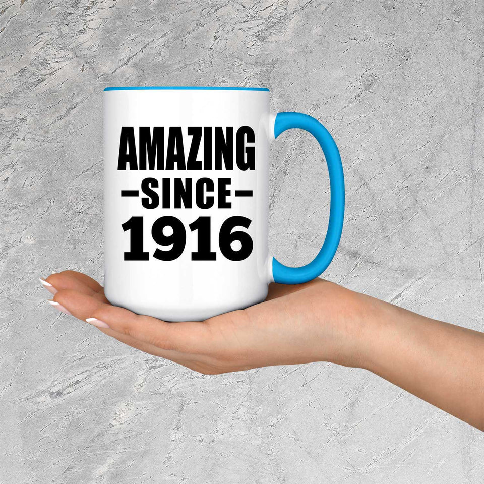 108th Birthday Amazing Since 1916 - 15oz Accent Mug Blue