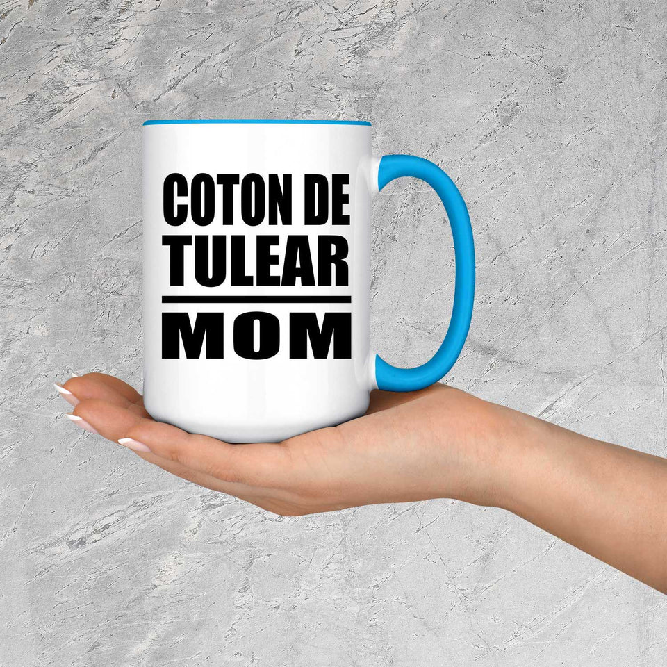 Coton De Tulear Mom - 15oz Accent Mug Blue