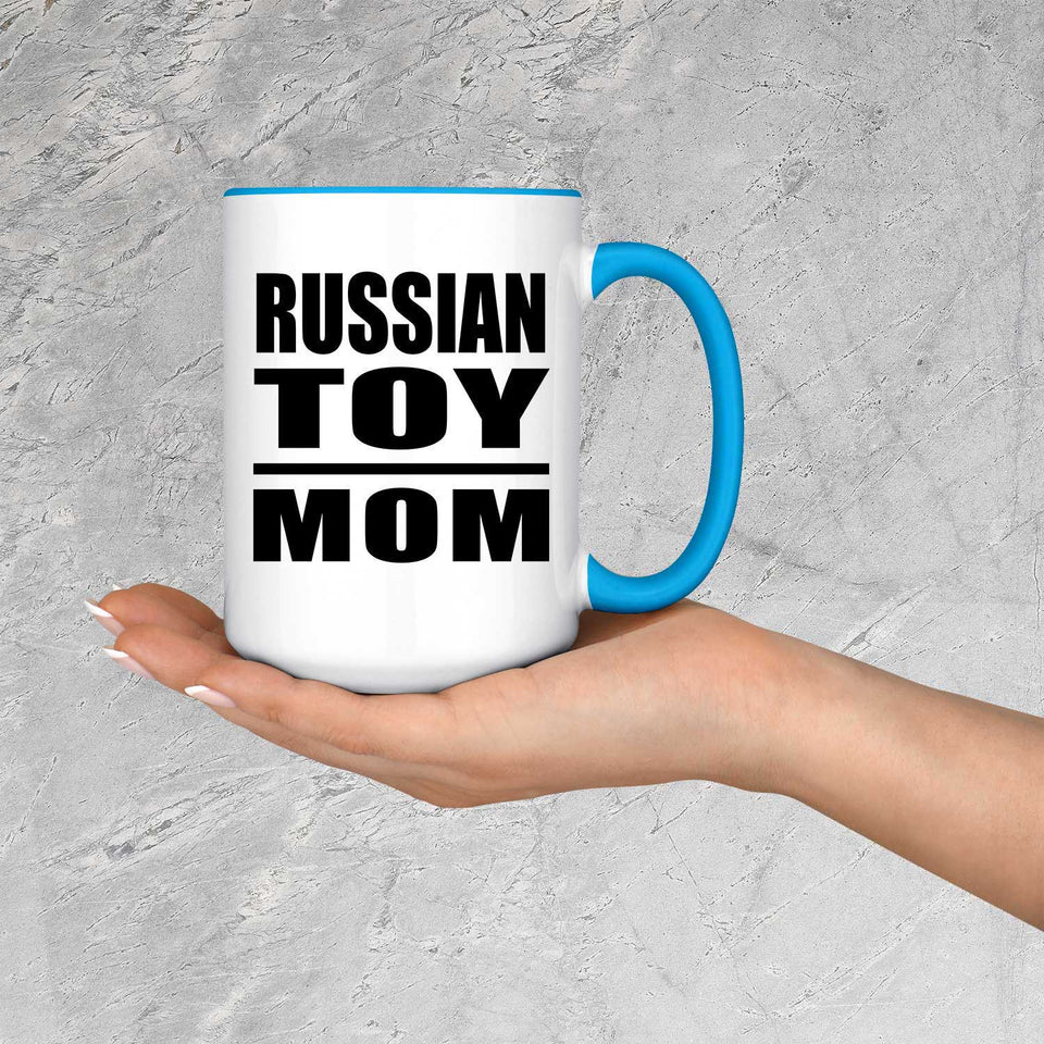Russian Toy Mom - 15oz Accent Mug Blue
