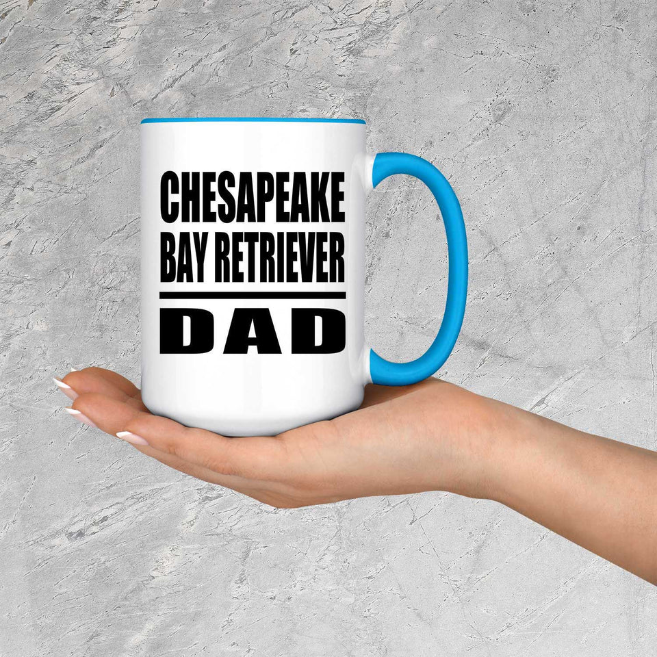 Chesapeake Bay Retriever Dad - 15oz Accent Mug Blue