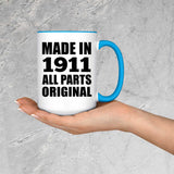 113th Birthday Made in 1911 All Parts Original - 15oz Accent Mug Blue