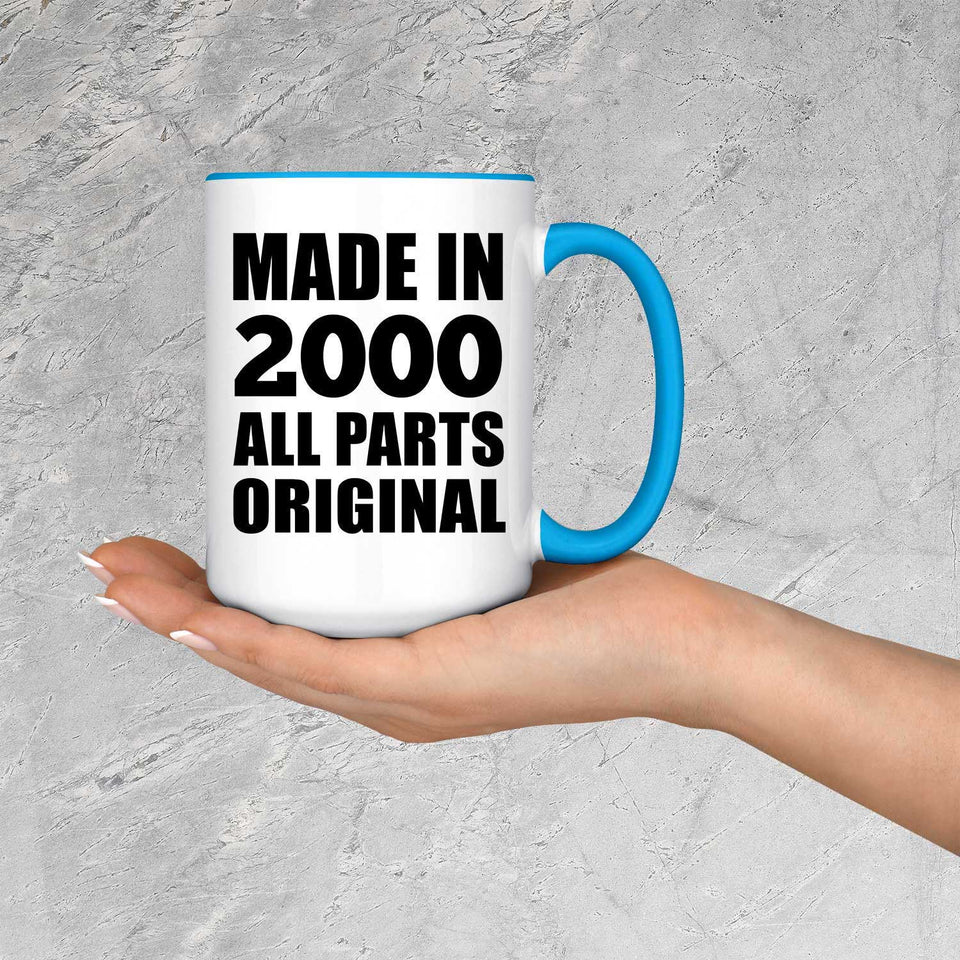 24th Birthday Made in 2000 All Parts Original - 15oz Accent Mug Blue