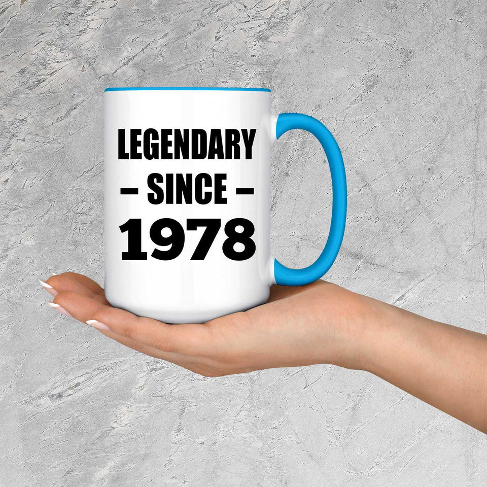 46th Birthday Legendary Since 1978 - 15oz Accent Mug Blue