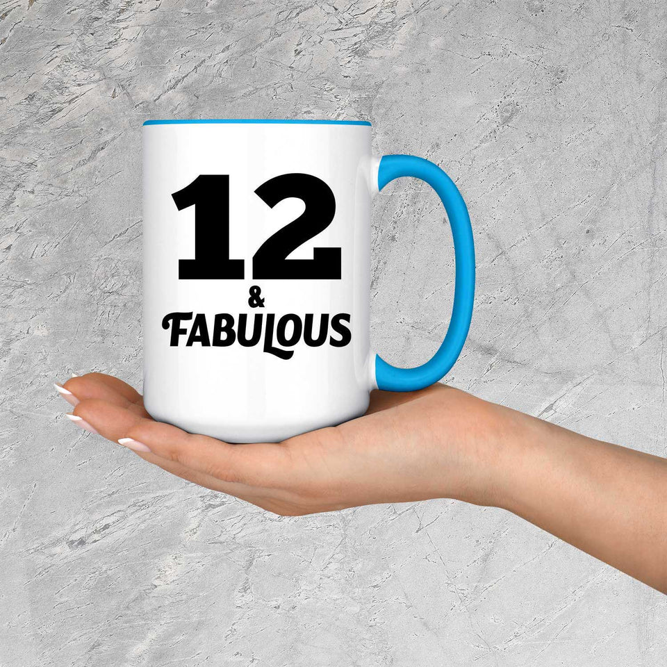 12th Birthday 12 & Fabulous - 15oz Accent Mug Blue