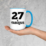27th Birthday 27 & Fabulous - 15oz Accent Mug Blue