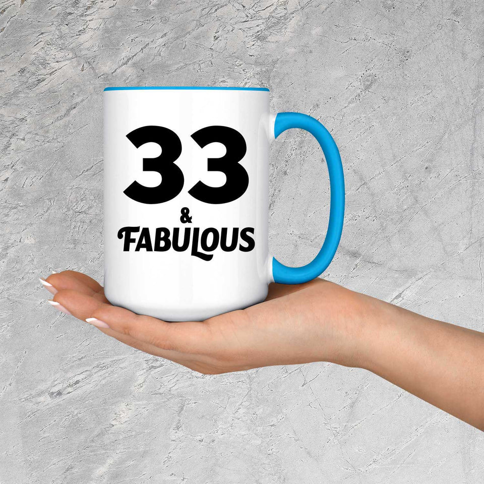 33rd Birthday 33 & Fabulous - 15oz Accent Mug Blue