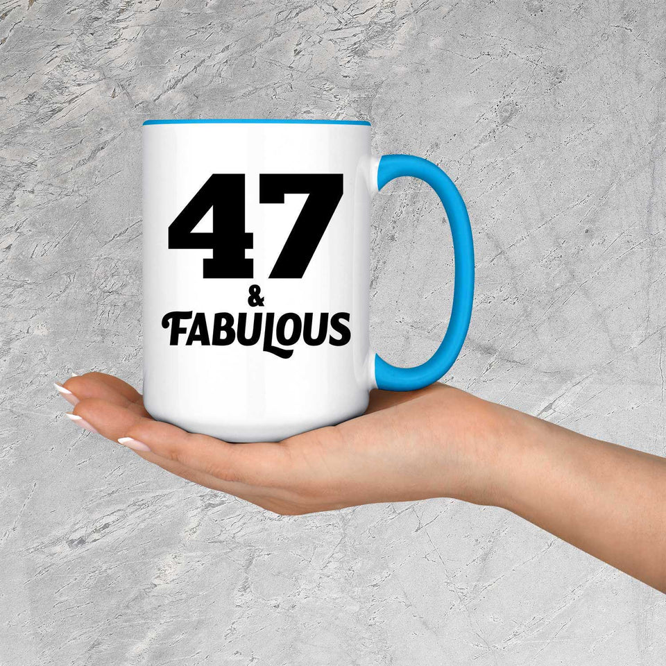 47th Birthday 47 & Fabulous - 15oz Accent Mug Blue