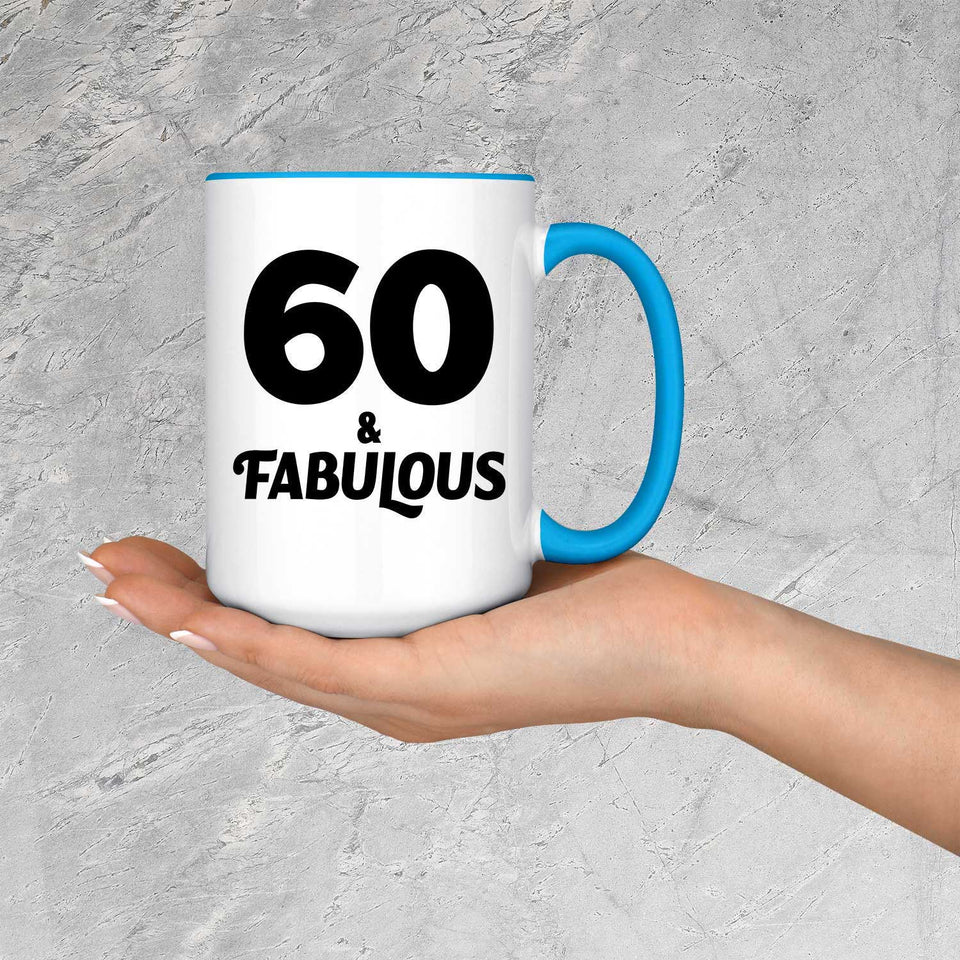 60th Birthday 60 & Fabulous - 15oz Accent Mug Blue
