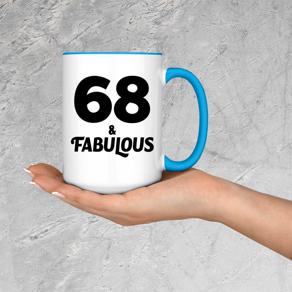 68th Birthday 68 & Fabulous - 15oz Accent Mug Blue