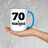70th Birthday 70 & Fabulous - 15oz Accent Mug Blue