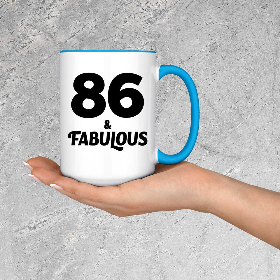 86th Birthday 86 & Fabulous - 15oz Accent Mug Blue