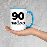 90th Birthday 90 & Fabulous - 15oz Accent Mug Blue