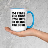 24th Birthday 24 Years 288 Months 8766 Days Of Awesome - 15oz Accent Mug Blue