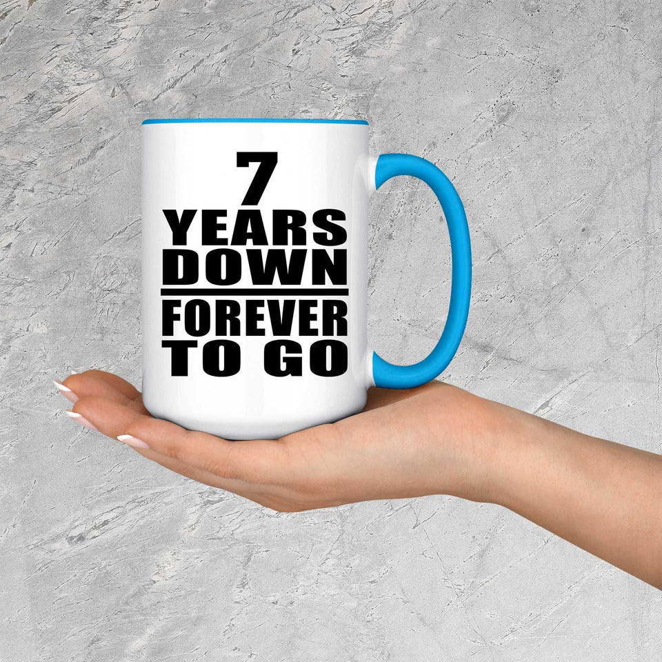 7th Anniversary 7 Years Down Forever to Go - 15oz Accent Mug Blue