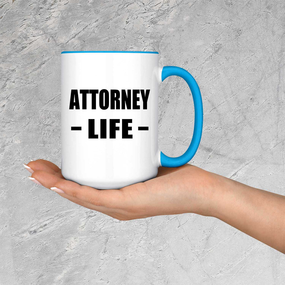 Attorney Life - 15oz Accent Mug Blue