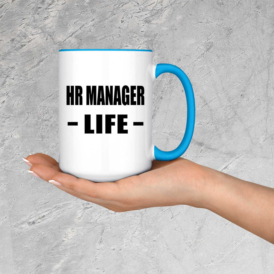 HR Manager Life - 15oz Accent Mug Blue