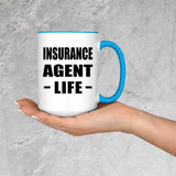Insurance Agent Life - 15oz Accent Mug Blue