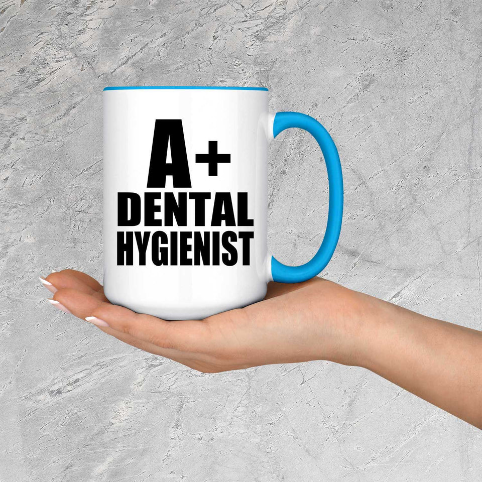 A+ Dental Hygienist - 15oz Accent Mug Blue