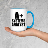 A+ Systems Analyst - 15oz Accent Mug Blue