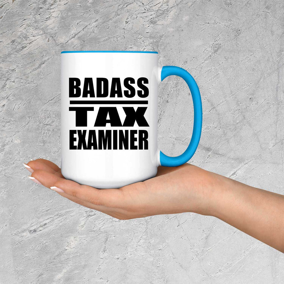 Badass Tax Examiner - 15oz Accent Mug Blue