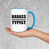 Badass Typist - 15oz Accent Mug Blue