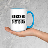 Blessed Dietician - 15oz Accent Mug Blue