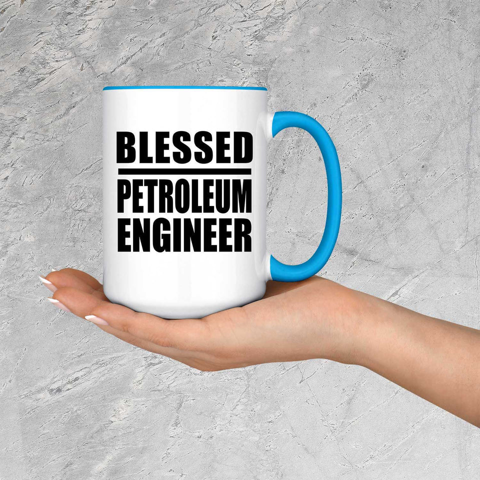 Blessed Petroleum Engineer - 15oz Accent Mug Blue