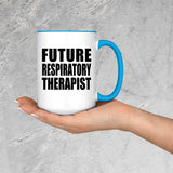 Future Respiratory Therapist - 15oz Accent Mug Blue