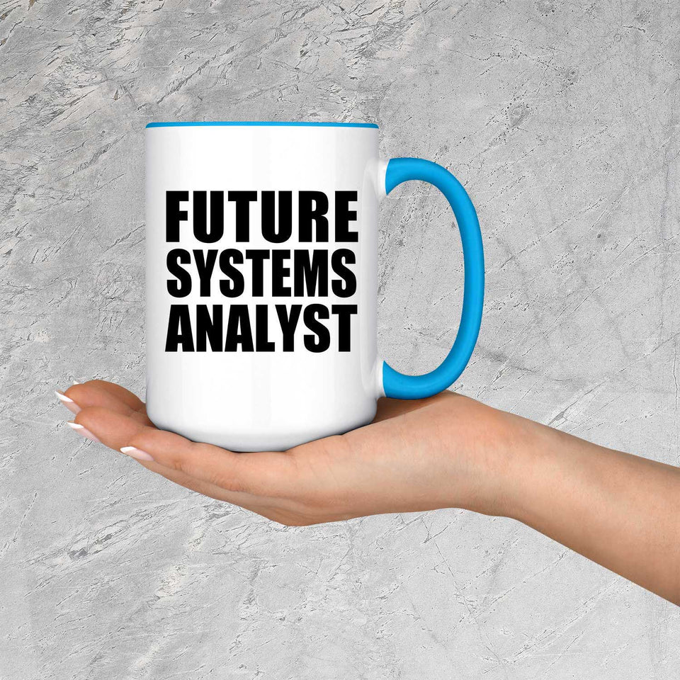 Future Systems Analyst - 15oz Accent Mug Blue