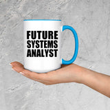 Future Systems Analyst - 15oz Accent Mug Blue