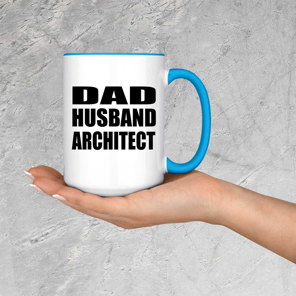 Dad Husband Architect - 15oz Accent Mug Blue