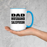 Dad Husband Salesperson - 15oz Accent Mug Blue