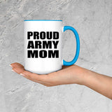 Proud Army Mom - 15oz Accent Mug Blue