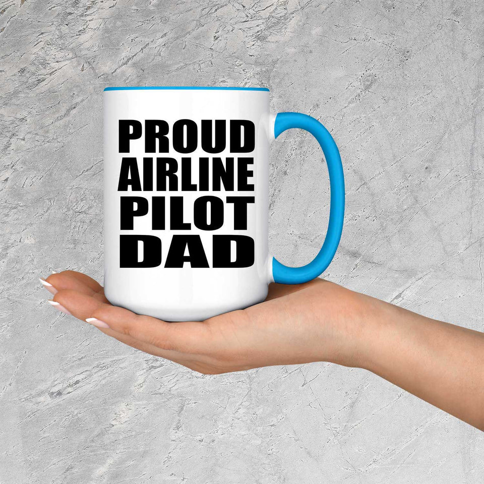 Proud Airline Pilot Dad - 15oz Accent Mug Blue