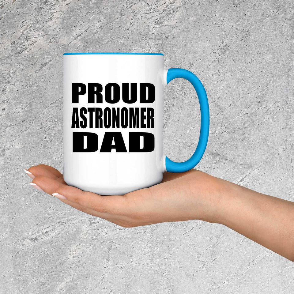 Proud Astronomer Dad - 15oz Accent Mug Blue