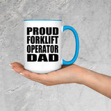 Proud Forklift Operator Dad - 15oz Accent Mug Blue