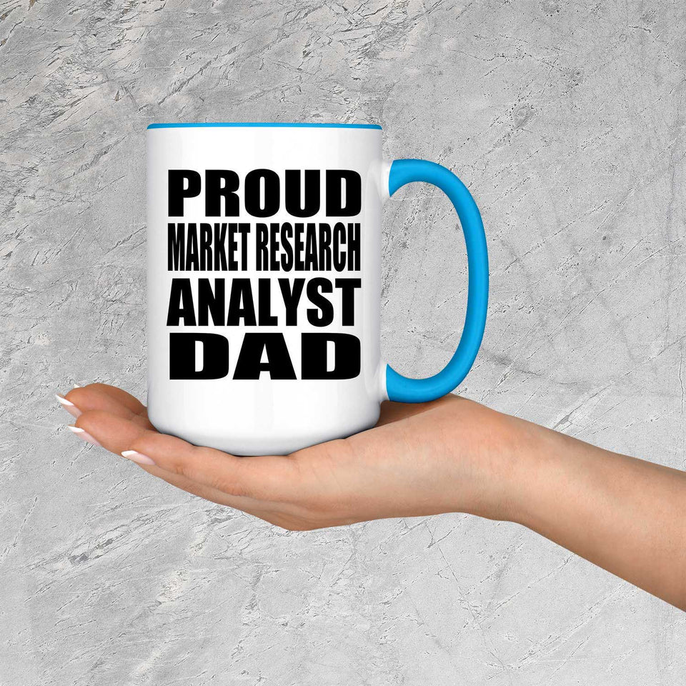 Proud Market Research Analyst Dad - 15oz Accent Mug Blue