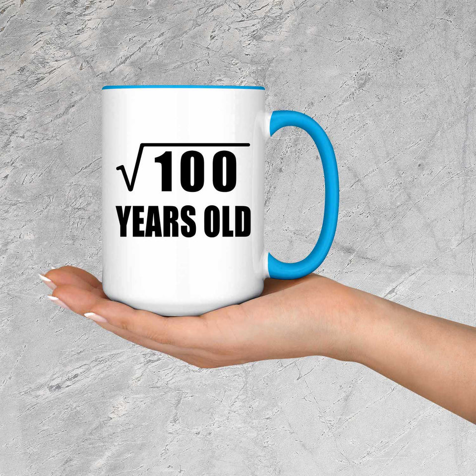 10th Birthday Square Root of 100 Years Old - 15oz Accent Mug Blue