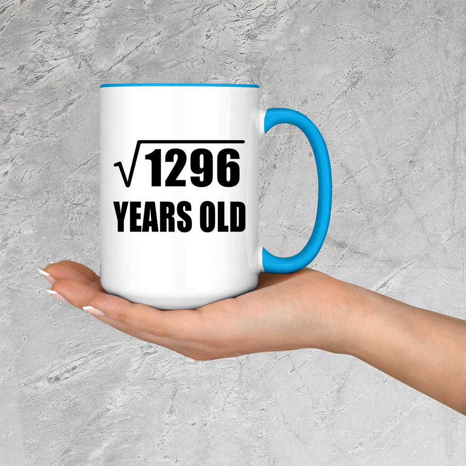 36th Birthday Square Root of 1296 Years Old - 15oz Accent Mug Blue