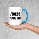 95th Birthday Square Root of 9025 Years Old - 15oz Accent Mug Blue