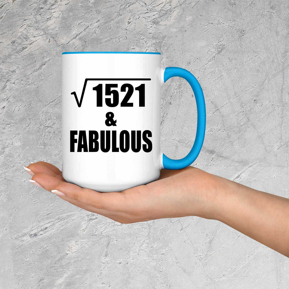 39th Birthday Square Root of 1521 & Fabulous - 15oz Accent Mug Blue
