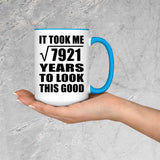 89th Birthday Took Square Root of 7921 Years To Look Good - 15oz Accent Mug Blue