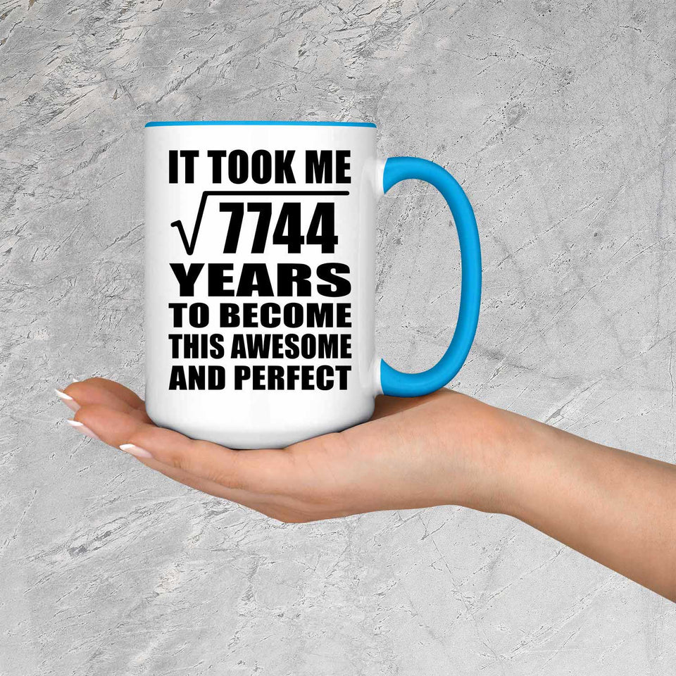 88th Birthday Took Square Root of 7744 Years To Awesome - 15oz Accent Mug Blue