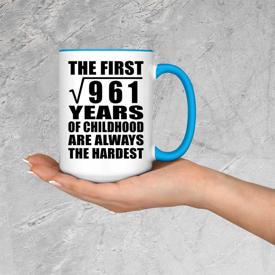 31st Birthday Square Root of 961 Years of Childhood - 15oz Accent Mug Blue